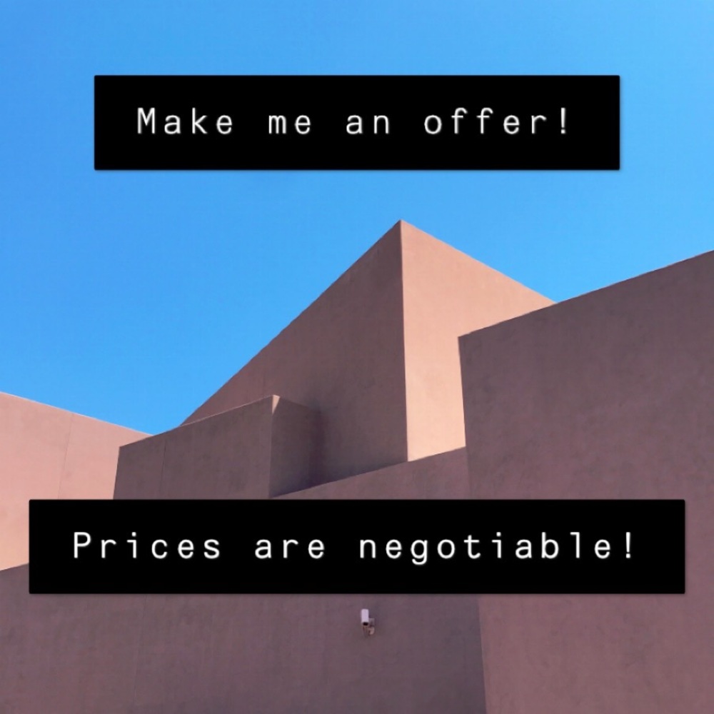 Make me an offer!